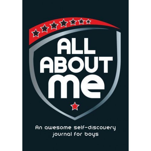 All About Me An Awesome Self-Discovery Journal for Boys