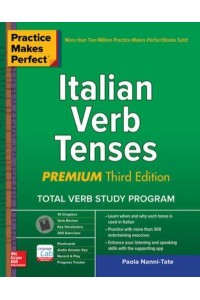 Italian Verb Tenses - Practice Makes Perfect