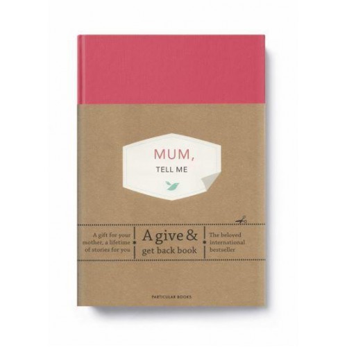 Mum, Tell Me A Give & Get Back Book