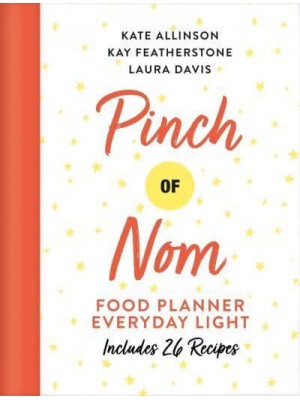 Pinch of Nom Food Planner: Everyday Light