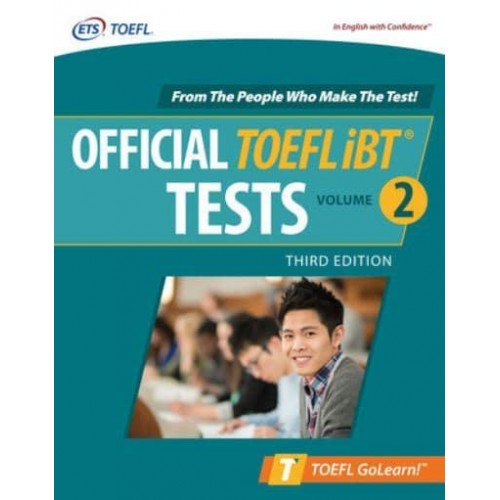 Official TOEFL iBT Tests Volume 2, Third Edition