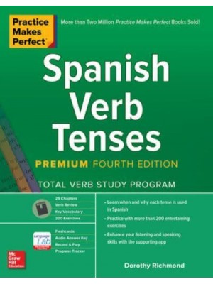 Spanish Verb Tenses - Practice Makes Perfect