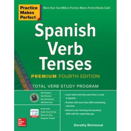 Spanish Verb Tenses - Practice Makes Perfect