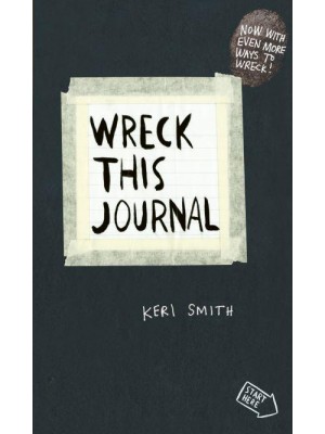 Wreck This Journal To Create Is to Destroy