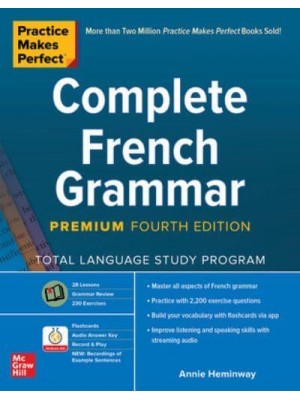 Complete French Grammar - Practice Makes Perfect