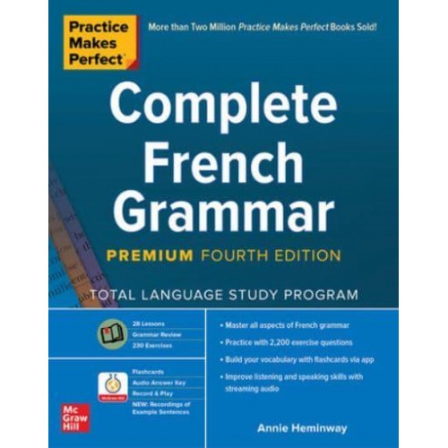 Complete French Grammar - Practice Makes Perfect