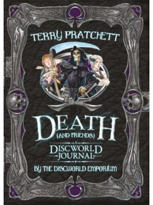 Death and Friends, A Discworld Journal