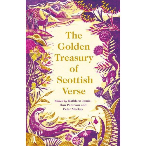 The Golden Treasury of Scottish Verse