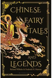 Chinese Fairy Tales and Legends