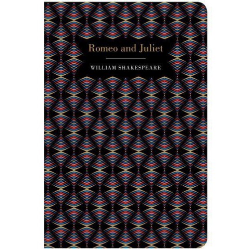 Romeo and Juliet - Chiltern Classic