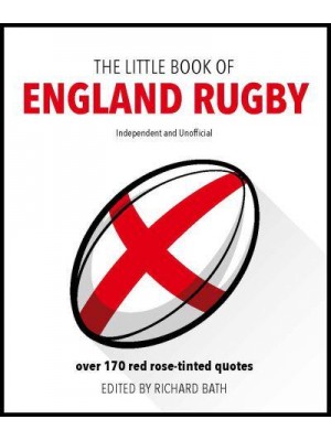 The Little Book of England Rugby - The Little Book Of...