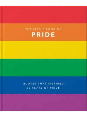 The Little Book of Pride Quotes to Live By - The Little Book Of...