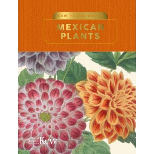 Mexican Plants - Kew Pocketbooks