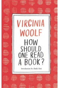 How Should One Read a Book?