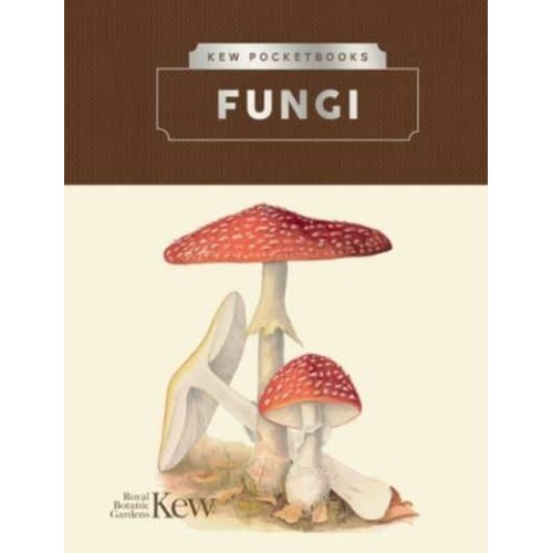Fungi - Kew Pocketbooks
