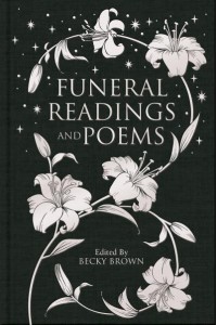 Funeral Readings and Poems - Macmillan Collector's Library
