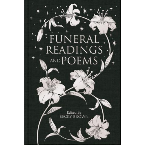 Funeral Readings and Poems - Macmillan Collector's Library