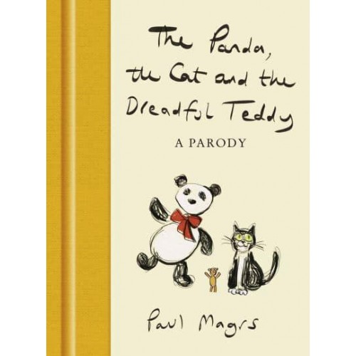 The Panda, the Cat and the Dreadful Teddy A Parody