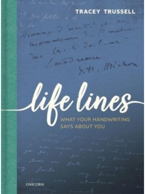 Life Lines What Your Handwriting Says About You