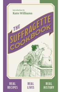 The Suffragette Cookbook