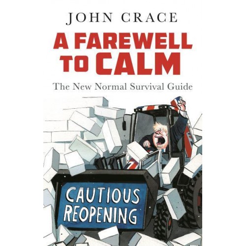 A Farewell to Calm The New Normal Survival Guide