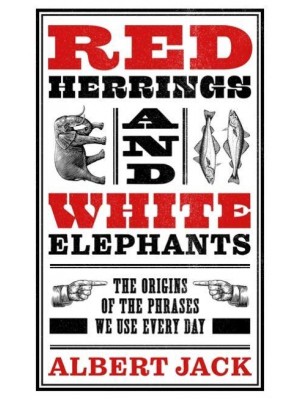 Red Herrings and White Elephants