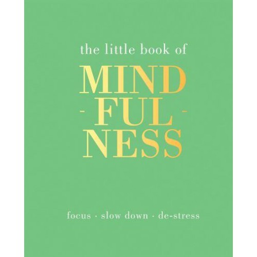 Mindfulness - Little Book Of