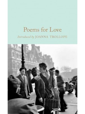 Poems for Love - Macmillan Collector's Library