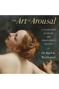 The Art of Arousal - Abbeville Press