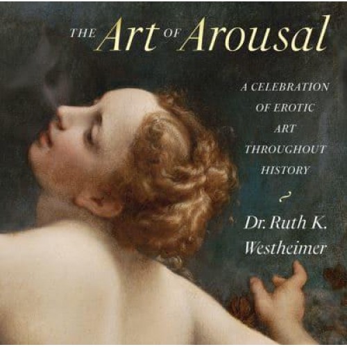 The Art of Arousal - Abbeville Press
