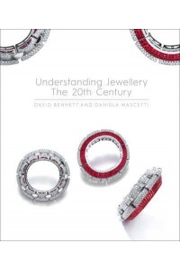 Understanding Jewellery The 20th Century - ACC Art Books
