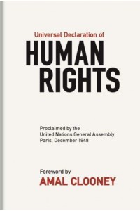 Universal Declaration of Human Rights Proclaimed by the United Nations General Assembly, Paris, December 1948
