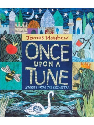 Once Upon a Tune Stories from the Orchestra