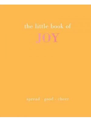 The Little Book of Joy Spread Good Cheer - Little Book Of