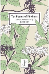 Ten Poems of Kindness