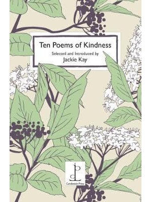 Ten Poems of Kindness