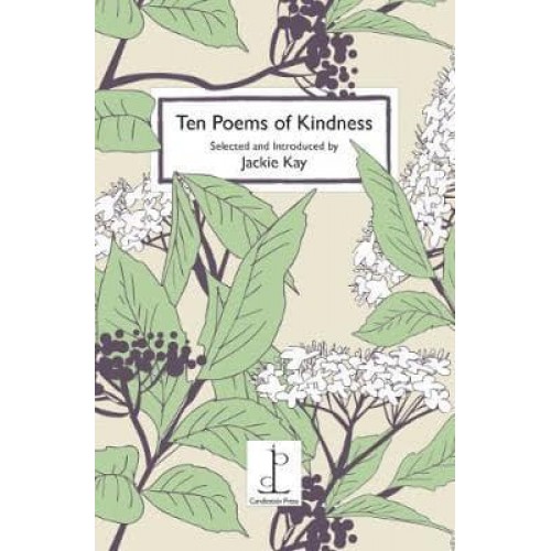 Ten Poems of Kindness