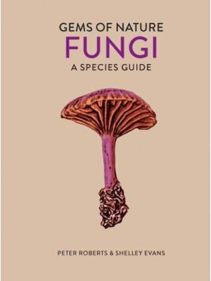 The Little Book of Fungi Gems of Nature - Gems of Nature