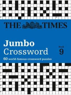 The Times 2 Jumbo Crossword Book 9 60 Large General-Knowledge Crossword Puzzles - The Times Crosswords