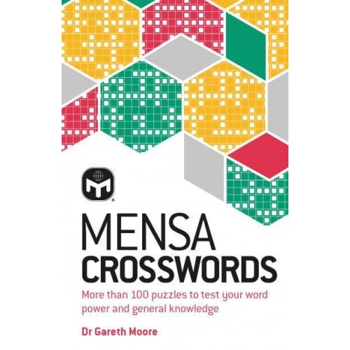 Mensa Crosswords Test Your Word Power With More Than 100 Puzzles