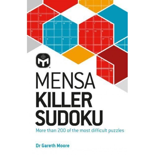 Mensa Killer Sudoku More Than 200 of the Most Difficult Number Puzzles
