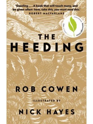 The Heeding (Longlisted for the Wainwright Prize 2022 for Nature Writing)