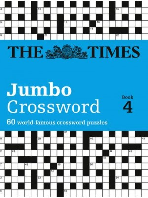 The Times 2 Jumbo Crossword Book 4 60 Large General-Knowledge Crossword Puzzles - The Times Crosswords