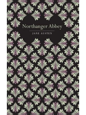 Northanger Abbey - Chiltern Classic