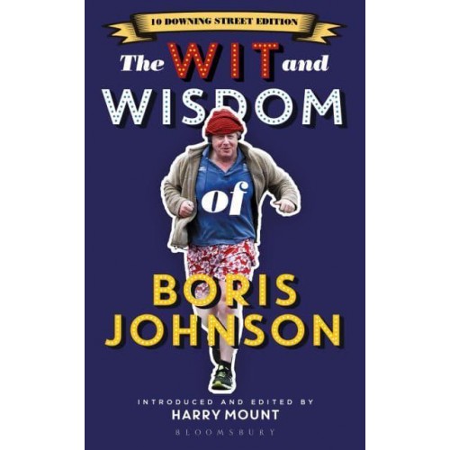 The Wit and Wisdom of Boris Johnson