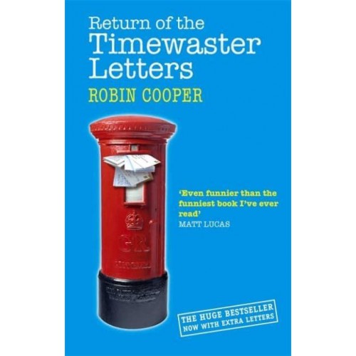 Return of the Timewaster Letters