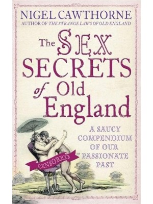 The Sex Secrets of Old England