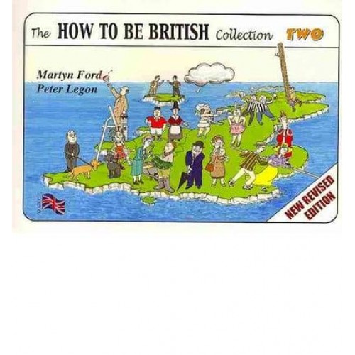 The How to Be British Collection Two