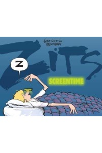 Screentime A ZITS Treasury