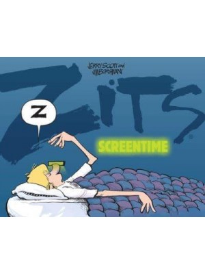 Screentime A ZITS Treasury